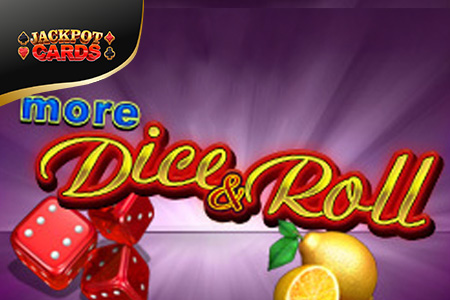 More Dice and Roll